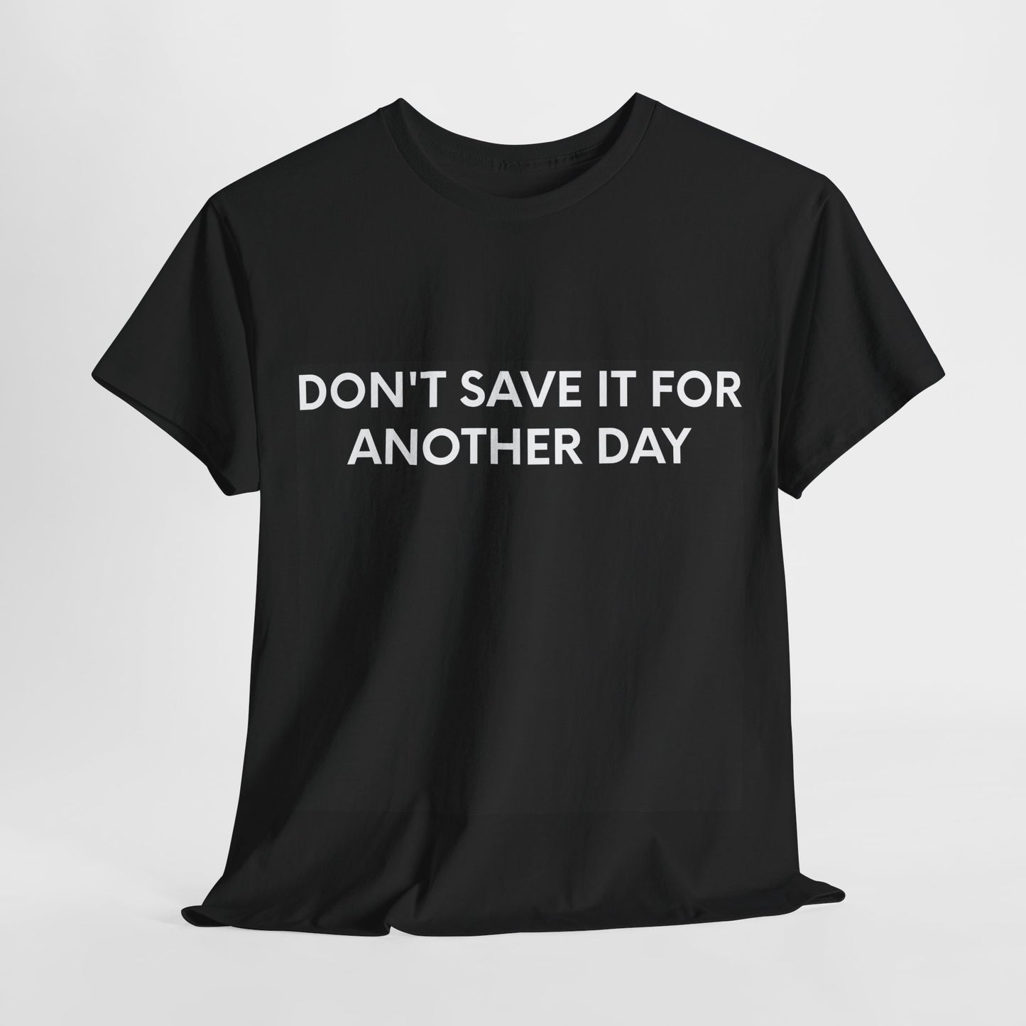 Don't Save It For Another Day - Swiss Version