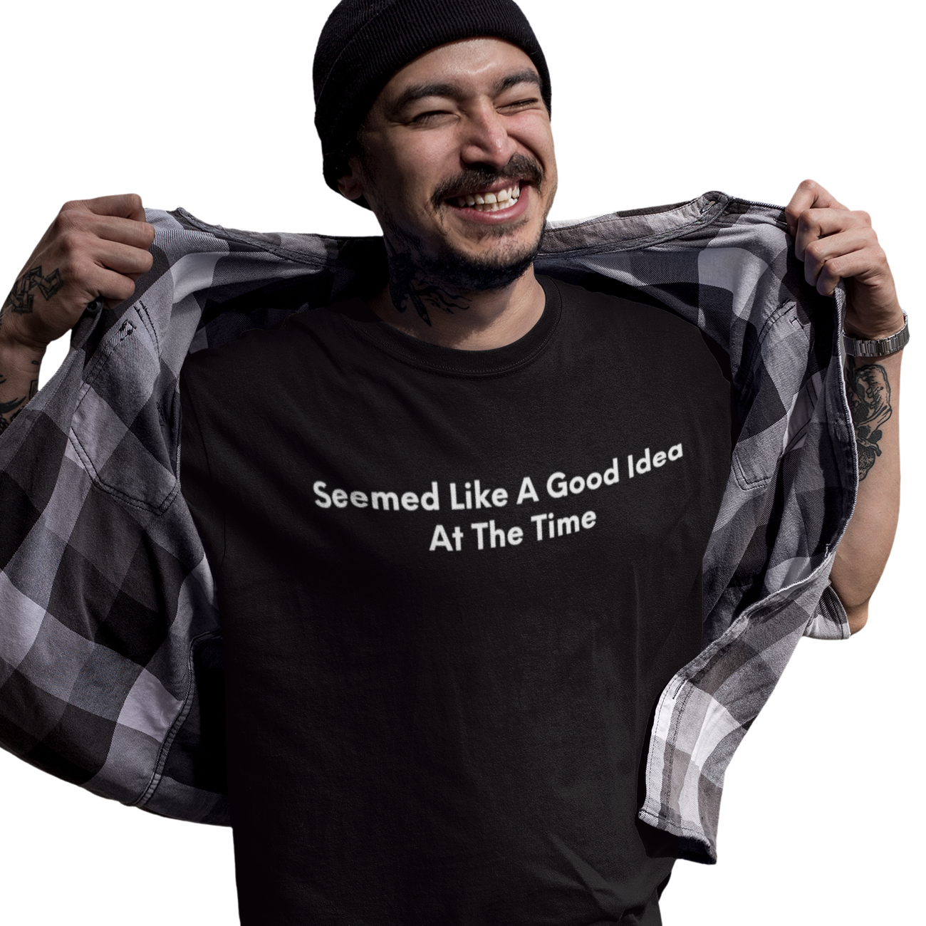 Seemed Like A Good Idea At The Time - Black Tee - International